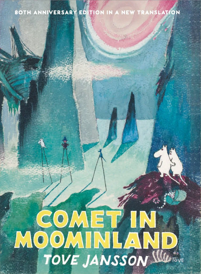 Tove Jansson: Comet in Moominland 80th Anniversary Edition — Sort